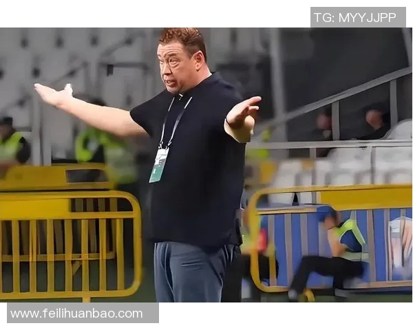 冲突升级！五大联赛与教练发生激烈争执